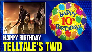 Happy 10th Birthday Telltale's The Walking Dead Season 1