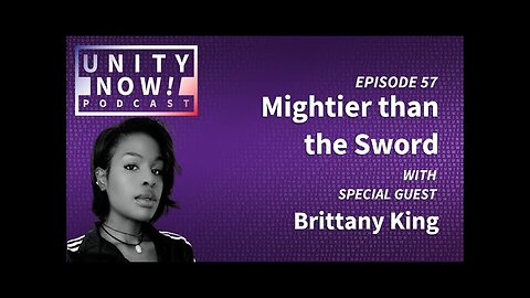 Episode 57: Mightier than the Sword with Brittany King