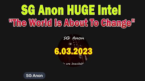 SG Anon HUGE Intel June 3: "The World Is About To Change"