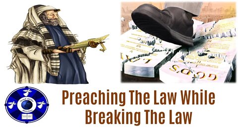 Preaching The Law While Breaking The Law