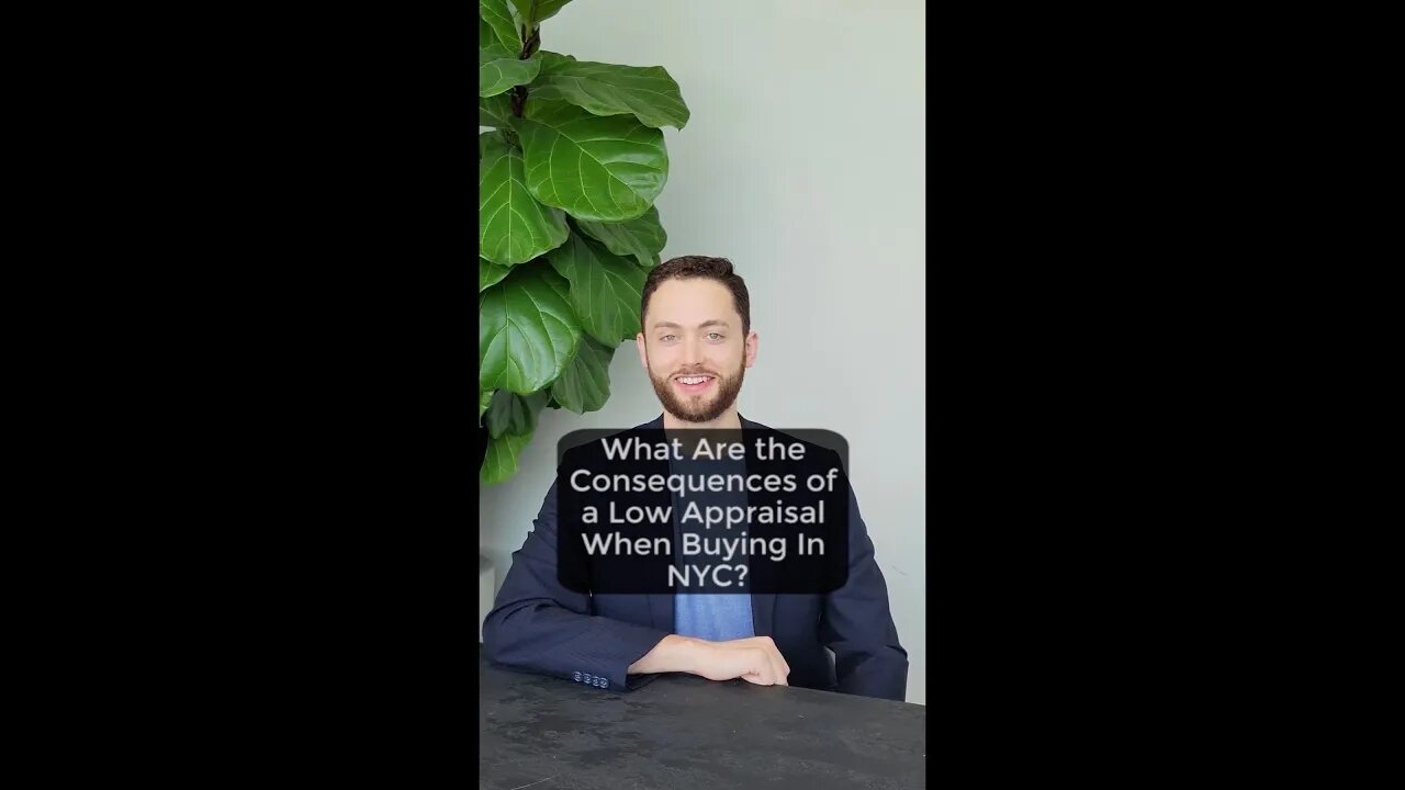 What Are the Consequences of a Low Appraisal When Buying In NYC?