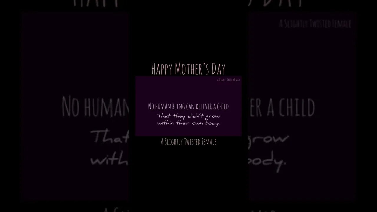 Happy Mother’s Day to all Adult Human Female Mothers 💜🤍💚