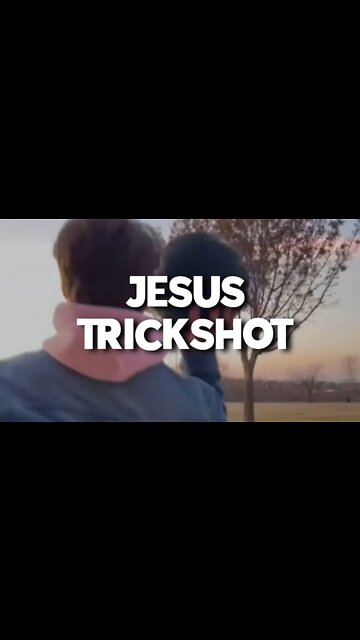 JESUS TRICKSHOT 💪