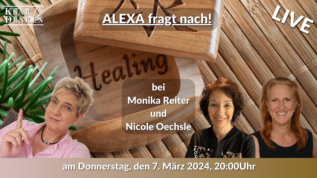 🔴💥LIVE - Alexa fragt nach! bei Monika Reiter und Nicole Oechsle💥