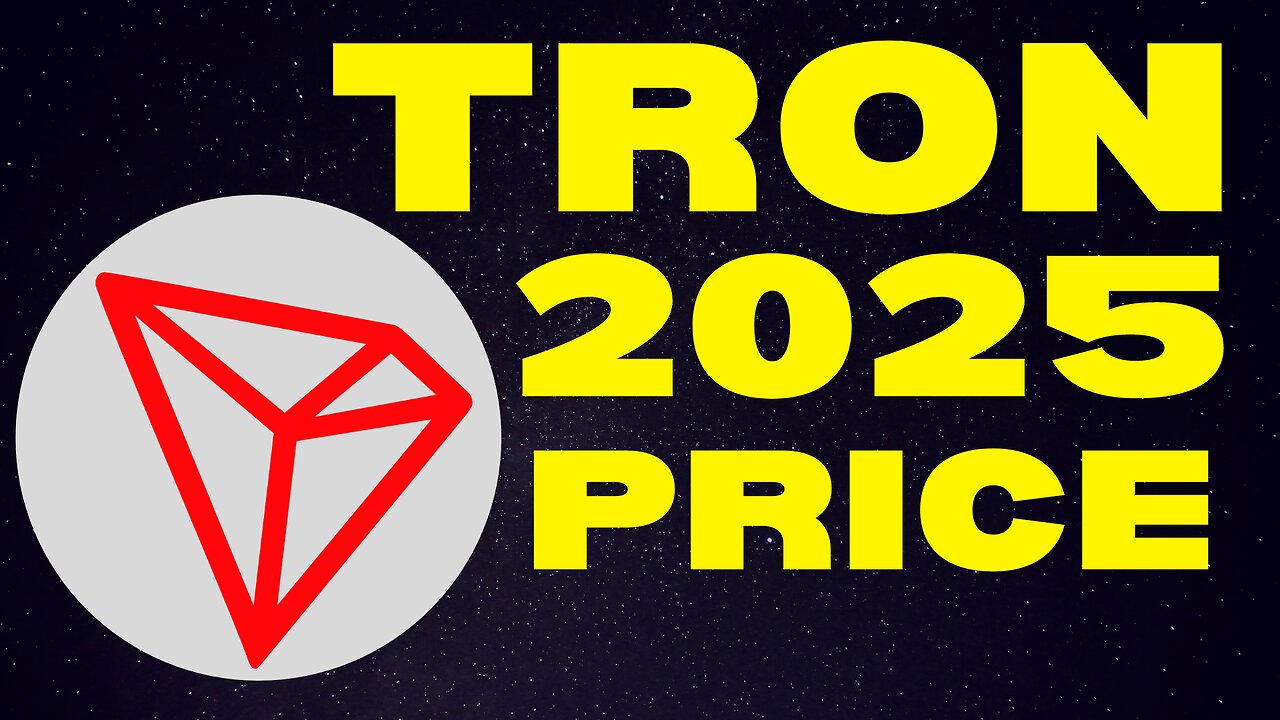 How Much Will 5,000 TRON (TRX) Be Worth In 2025? | Tron Network TRX Price Prediction