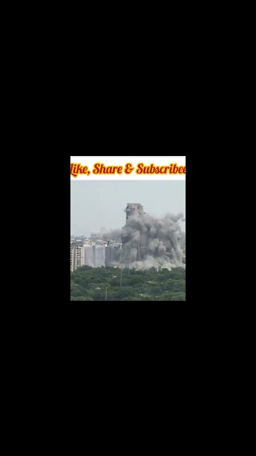 Demolition of Twin Tower Noida