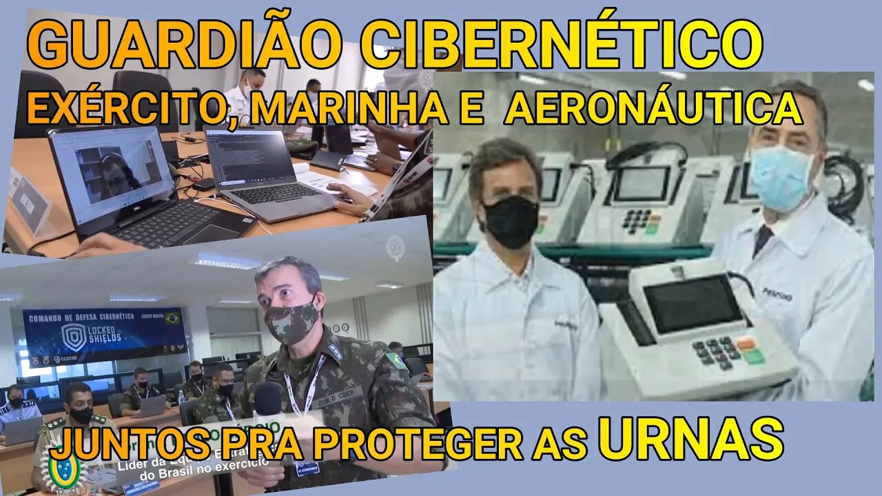 URGENTE BARROSO SE LASCOU EXÉRCITO, MARINHA E AERONÁUTICA CERCAM TSE PROGRAMA GUARDIÃO CIBERNÉTICO