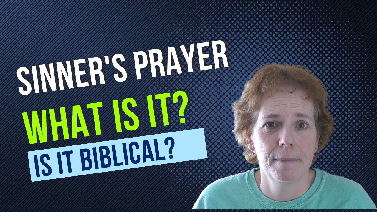 The Sinner's Prayer: What is it and is it Bibical?