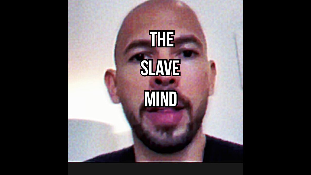 Andrew Tate-The Slave Mind