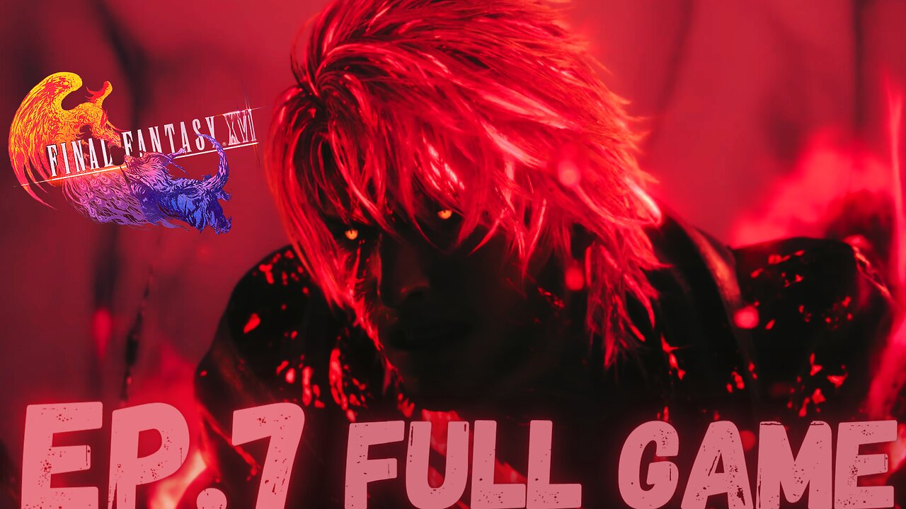 FINAL FANTASY XVI Gameplay Walkthrough EP.7- Shadow FULL GAME