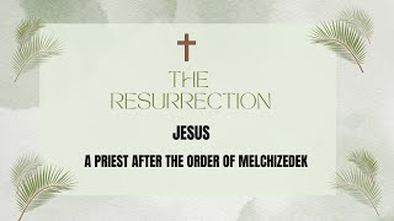 Jesus - A priest forever in Heaven