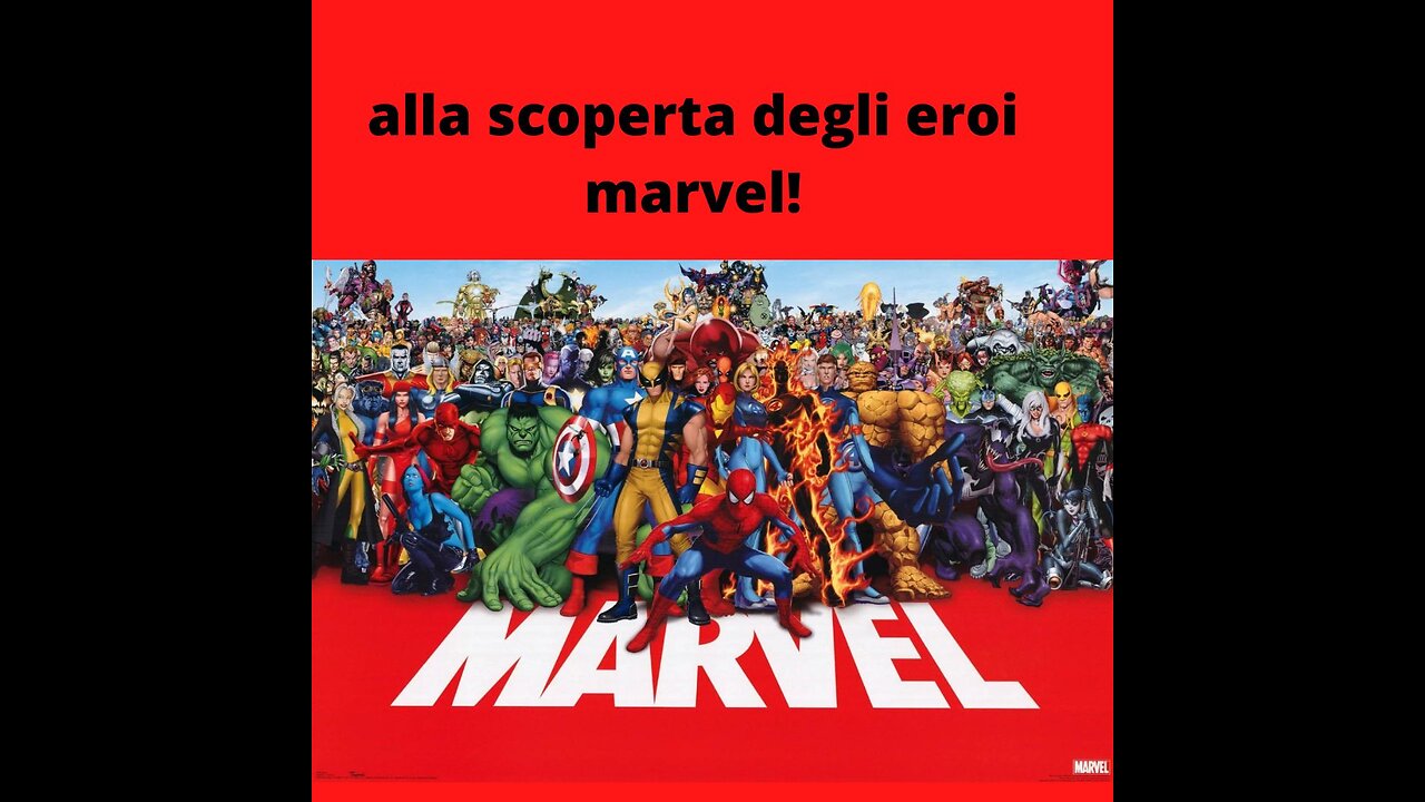 Ep.131 – Fumetti Leggendari – Scopriamo i Personaggi Marvel parte 1