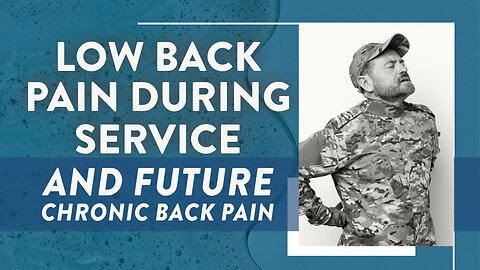 Low back pain during service predisposes to future chronic back pain