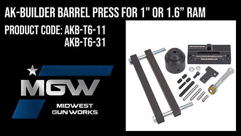 AK-Builder Barrel Press for 1" or 1.6" Ram