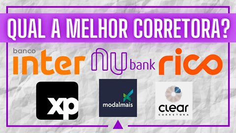 QUAL A MELHOR CORRETORA ou BANCO DIGITAL PARA INVESTIR?