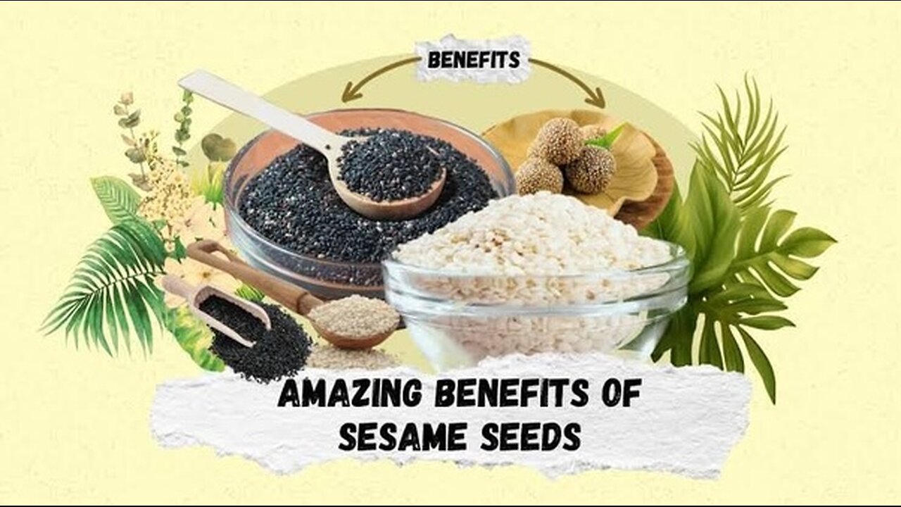 Sesame Seeds: The Secret to Amazing Health Benefits