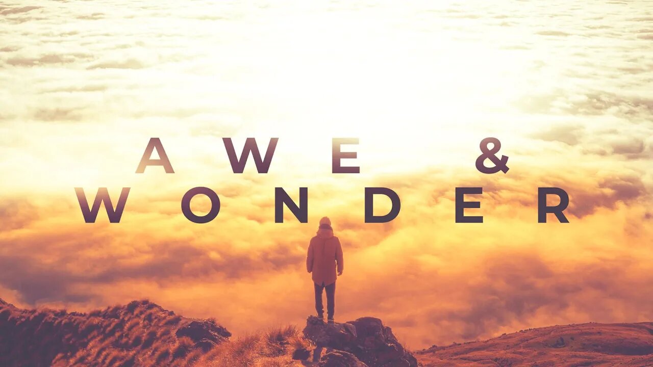 Awe & Wonder | Mike Van Meter | Message Only