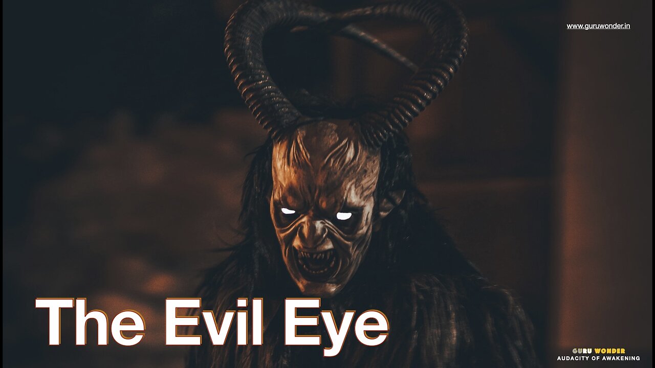 The Evil Eye