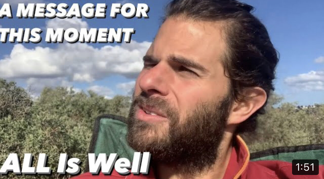 All Is Well | A Message For This Moment