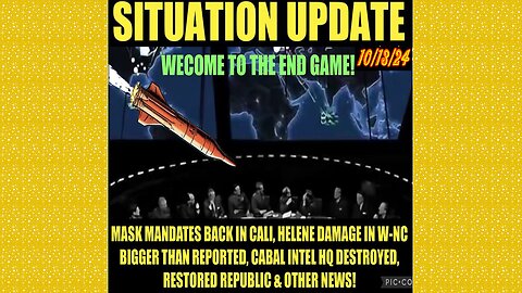 SITUATION UPDATE 10/13/24 - No way out, Cabal Intel Hq Destroyed, Mask Mandates In Cali, W-Nc Destruction