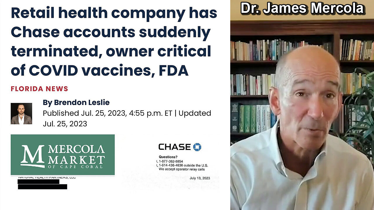 Dr. Joseph Mercola (COVID Doctor whose Bank Accounts were shut down yesterday with No Reason) 🏦