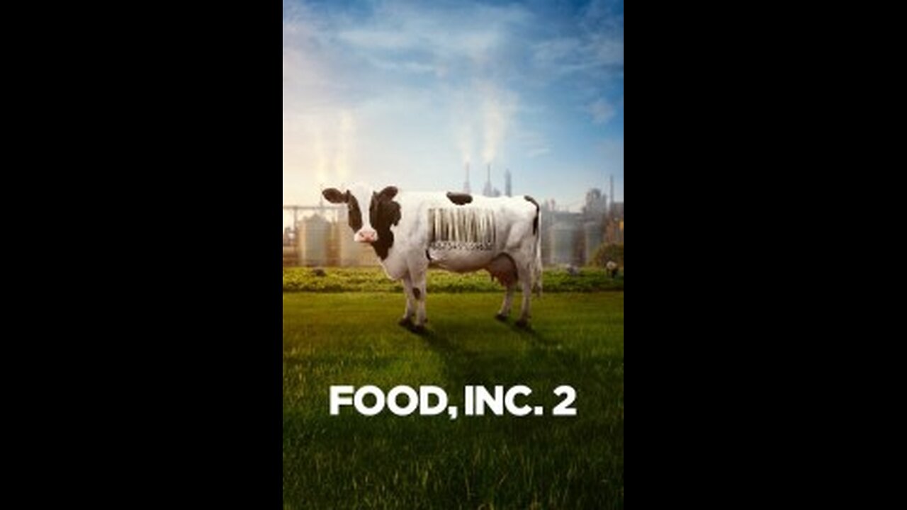 FOOD, Inc. 2 (Documentary 2024)