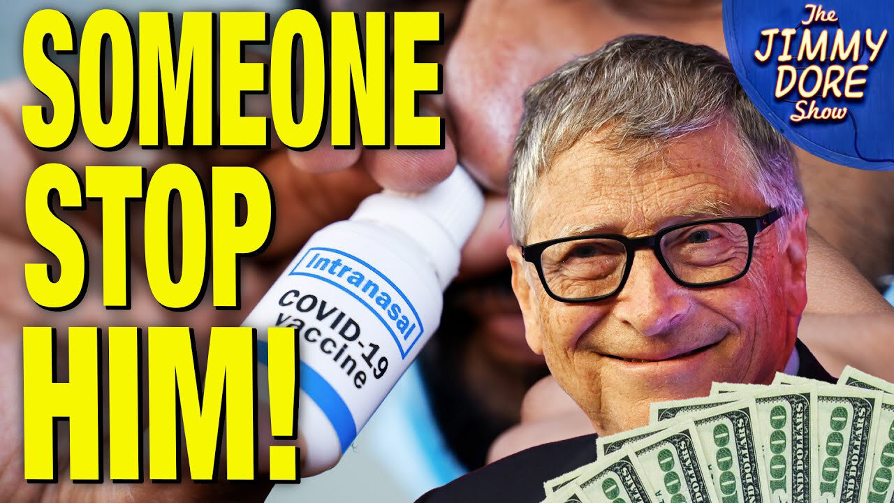 New Nasal COVID Vaccines Tied Directly To CASH For Bill Gates