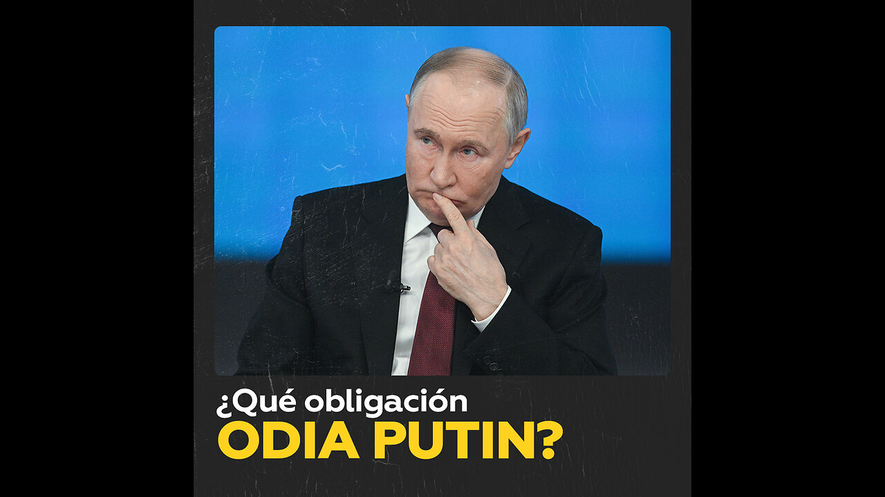 Vladímir Putin revela cuál es el deber oficial que odia