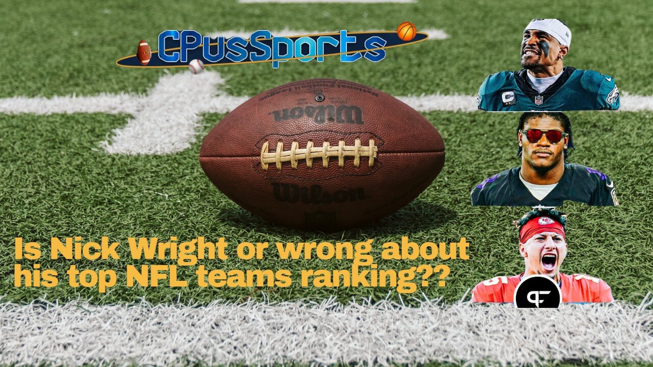 Is Nick Wright or wrong about his rankings for Week 10?