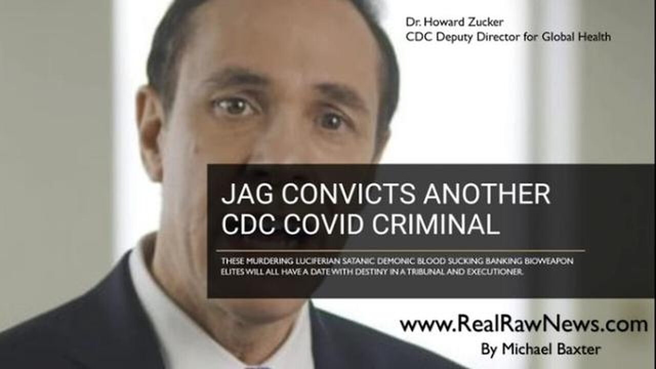 JAG CONVICTS CDC'S DR. HOWARD ZUCKER TO LIFE IN PRISON AT GITMO