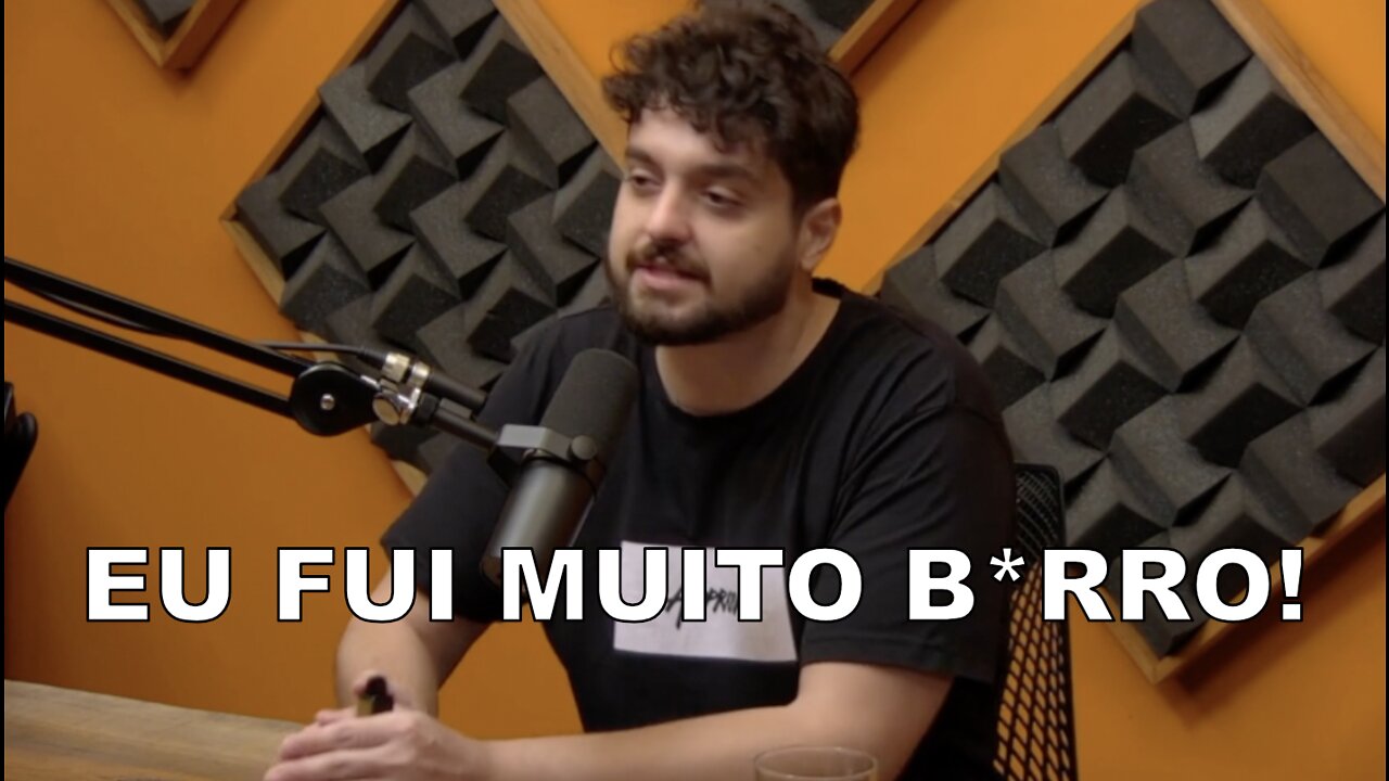 Monark: Eu fui muito burro!