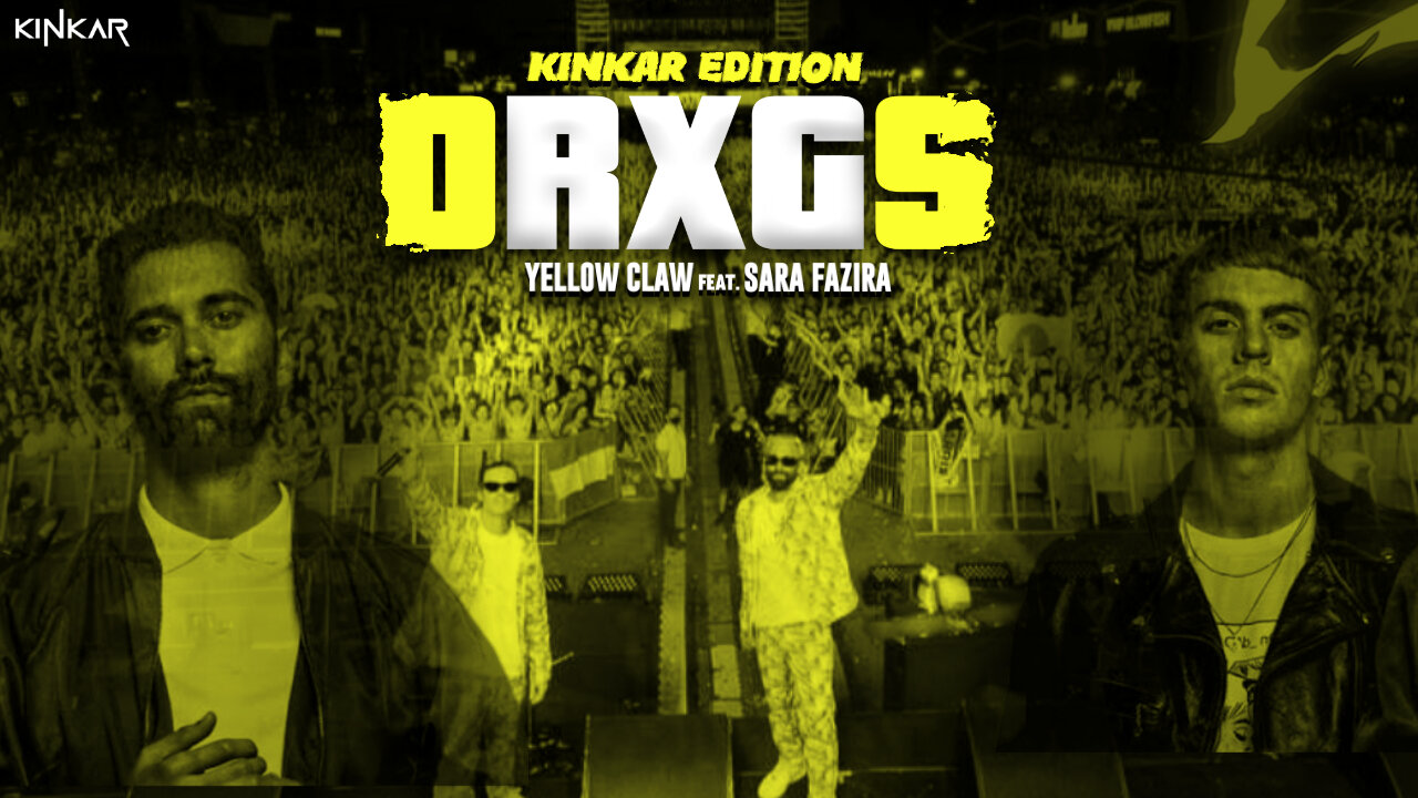 YELLOW CLAW - DRXGS feat.SARA FAZIRA (Kinkar version