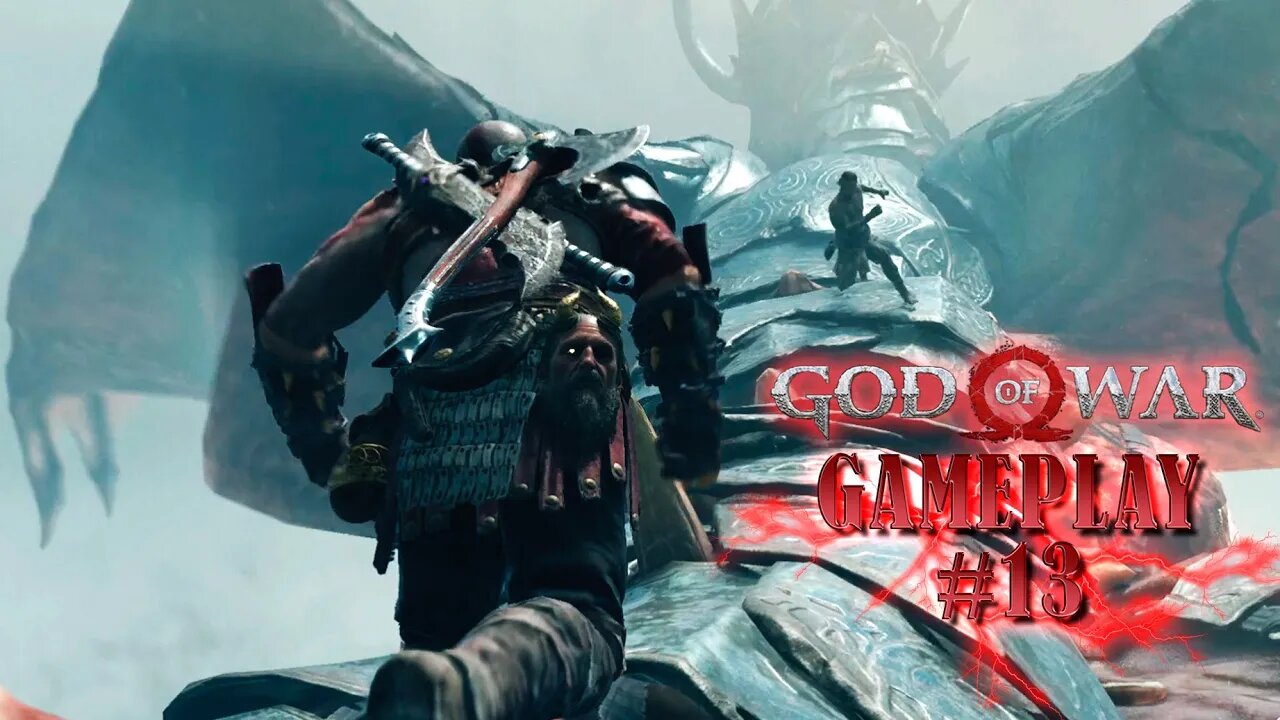 God Of War 4 - GamePlay#13 Roubaram Atreus e lutei em cima de um grande dragão voador #GodOfWar4