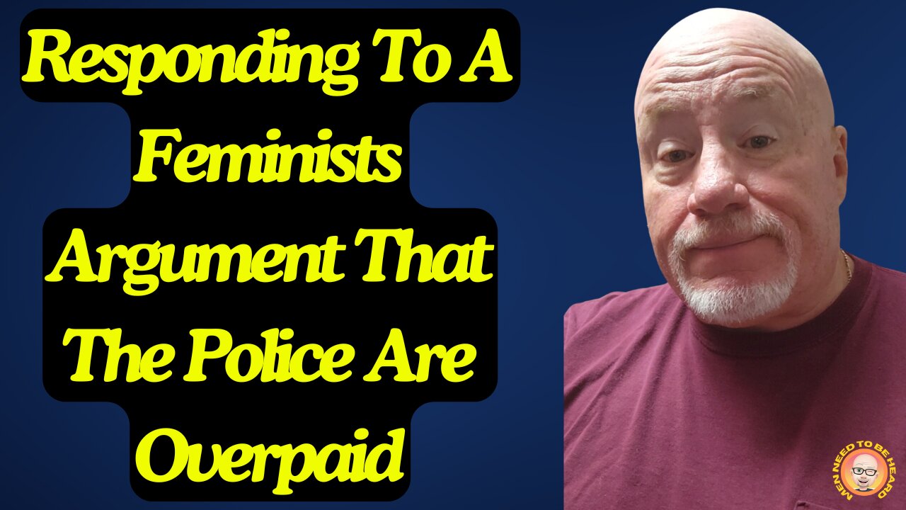 Responding To A Feminists Argument That The Police Are Overpaid