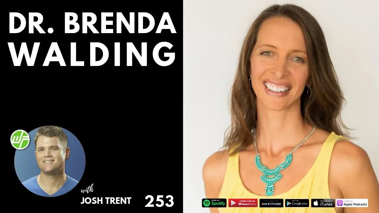 253 Dr. Brenda Walding: Whole Hearted Healing