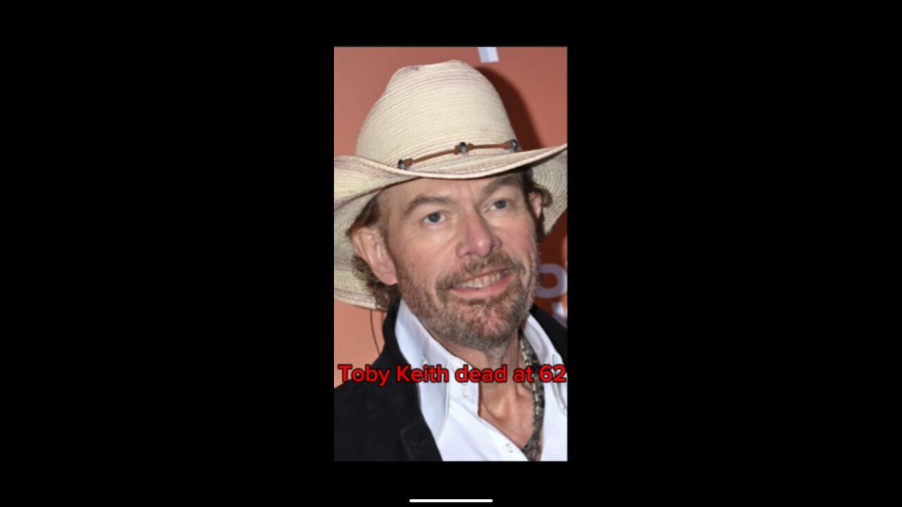 Toby Keith passed away at age 62