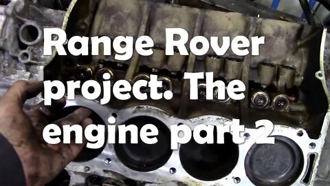 Range Rover classic project - the engine - heads off. Part2