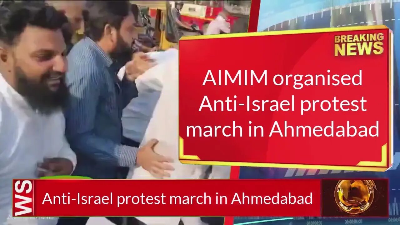 AIMIM organised Anti-Israel protest march in Ahmedabad, Gujarat