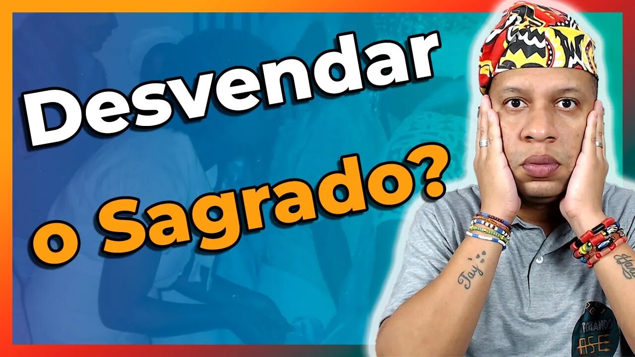 Desvendando o Sagrado na Umbanda e no Candomblé - EP#145