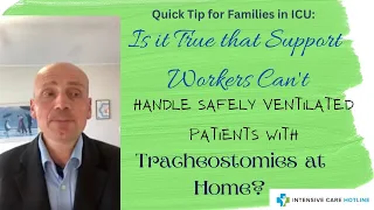 Is It True that Support Workers Can’t Handle Safely Ventilated Patients with Tracheostomies at Home?