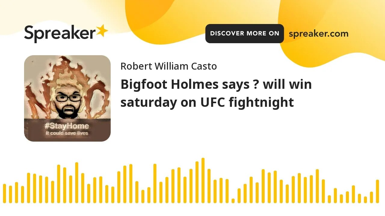 Bigfoot Holmes says ? will win saturday on UFC fightnight