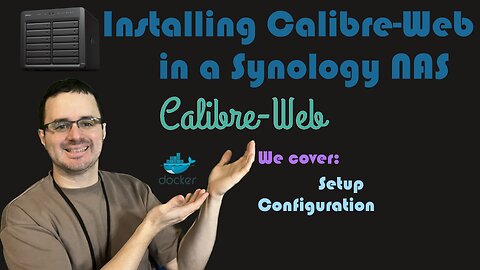 Install Calibre-Web using Docker in a Synology NAS