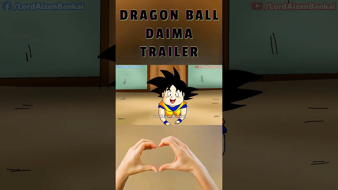 DRAGON BALL DAIMA TRAILER @brownbakugo