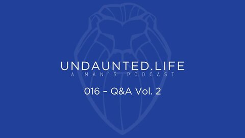 016 - Q&A Vol. 2