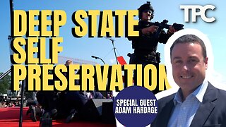 Deep State Machinations | Adam Hardage (TPC #1,603)