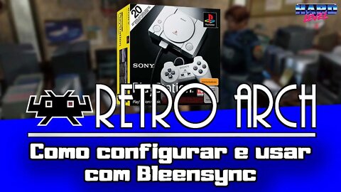 PS1 Classic - Como configurar o Retroarch do BleenSync, + Retroachievements e Jogo Online!