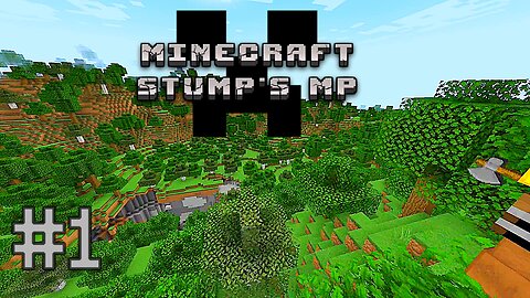 Minecraft SMP StumpsCraft Season 2 Ep 1: Welcome Back!