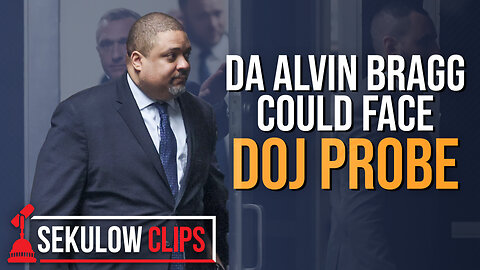 New York Official Calls for DOJ Probe Into DA Alvin Bragg