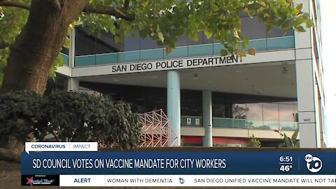 Council to vote on vaccine mandate for San Diego employees