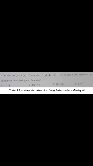 Cho hàm số y=f(x) có đạo hàm f'(x) = (x-2)^2 ( 1-x) với mọi x thuộc R. Hàm số đồng biến